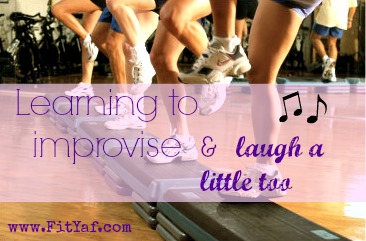 Learning to improvise (and laugh a little too)